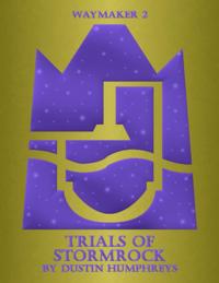 Trials of Stormrock