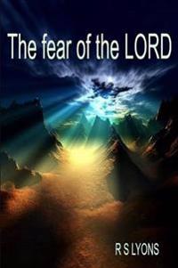 The Fear of the Lord