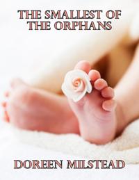 Smallest of the Orphans