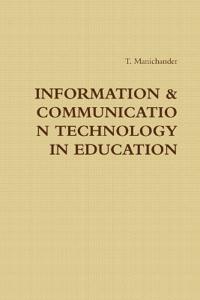 Information & Communication Technology in Education