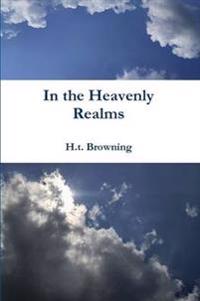 In the Heavenly Realms