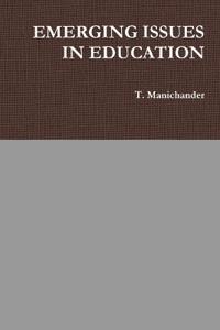 Emerging Issues in Education