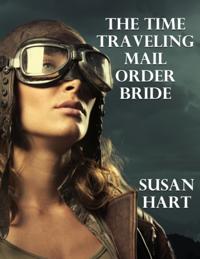 Time Traveling Mail Order Bride