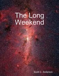 Long Weekend