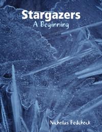 Stargazers: A Beginning