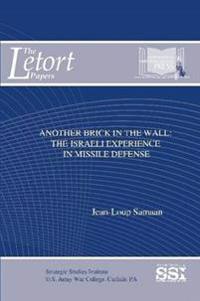 Another Brick in the Wall: the Israeli Experience in Missile Defense