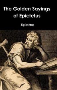 Bokomslag för "The Golden Sayings of Epictetus"