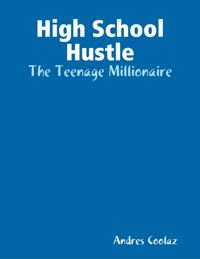 High School Hustle
