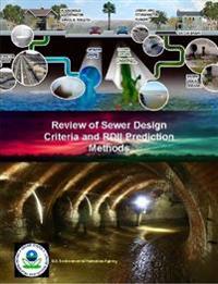 Review of Sewer Design Criteria and Rdii Prediction Methods