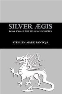 Bokomslag för "Silver Aegis"