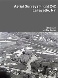 Aerial Surveys Flight 242 Lafayette, Ny