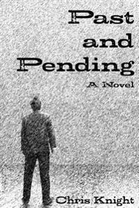 Kirjan kansi "Past and Pending"