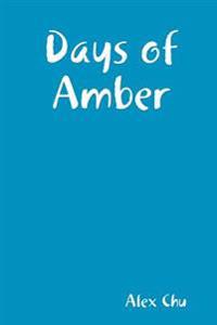 Days of Amber