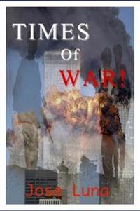 Times of War!