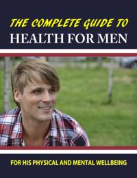 Complete Guide to Health for Men