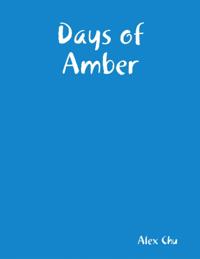 Days of Amber