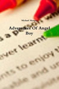 Adventures Of Angel Boy