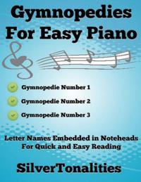 Gymnopedies for Easiest Piano