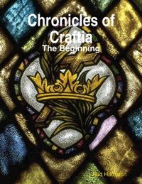 Chronicles of Craftia: The Beginning
