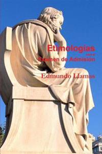 Etimologias Para El Examen De Admision