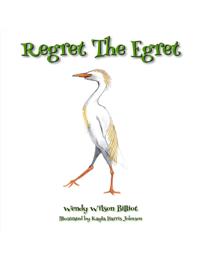 Regret the Egret