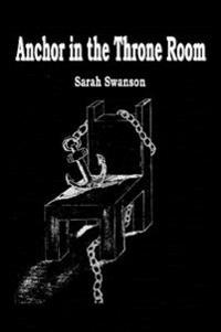 Anchor in the Throne Room