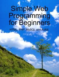 Simple Web Programming for Beginners