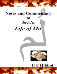 Notes and Commentary to Jock's Life of Mo