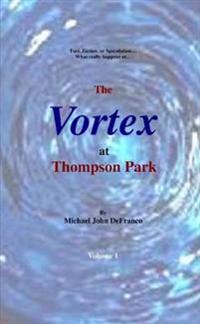 The Vortex at Thompson Park