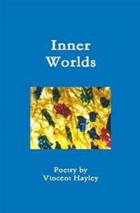 Inner Worlds - Hardcover ISBN 978-1-329-98718-0