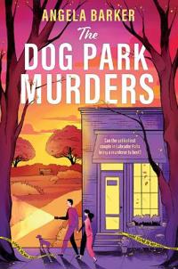 The Dog Park Murders