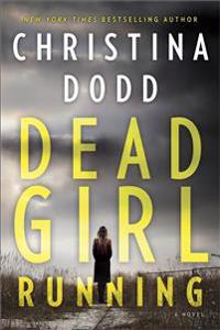 DEAD GIRL RUNNING ORIGINAL/E