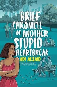 Brief Chronicle of Another Stupid Heartbreak