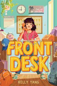 Front Desk (Front Desk #1) (Scholastic Gold)