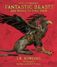 Bokomslag for Fantastic Beasts and Where to Find Them: The Illustrated Edition