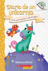 DIARIO DE UN UNICORNIO #2: IRIS Y EL CACHORRO DE DRAGON (BO