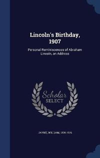 Lincoln's Birthday, 1907