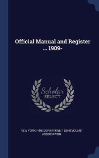 Bokomslag för "Official Manual and Register ... 1909-"