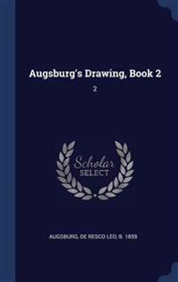 Augsburg's Drawing, Book 2