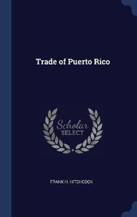 Trade of Puerto Rico
