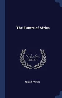 Bokomslag för "The future of Africa"