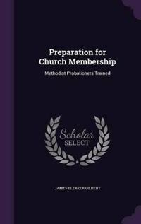 Bokomslag för "Preparation for Church Membership"