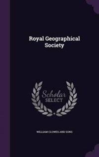 Bokomslag for "Royal Geographical Society"
