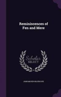 Bokomslag för "Reminiscences of Fen and Mere"