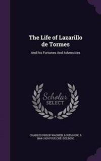 The Life of Lazarillo de Tormes