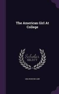 Bokomslag för "The American Girl at College"