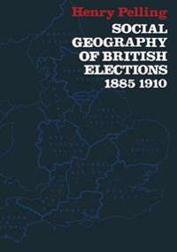 Social Geography of British Elections 1885–1910
