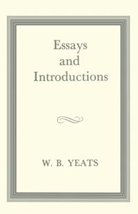 The Collected Works of W.B. Yeats