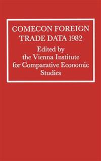 Comecon Foreign Trade Data 1982