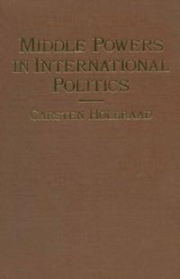 Middle Powers in International Politics
